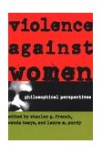 Violence Against Women Philosophical Perspectives cover art