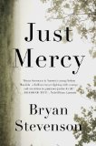 Just Mercy A Story of Justice and Redemption 2014 9780812994520 Front Cover