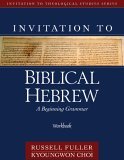 Biblical Hebrew A Beginning Grammar