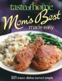 Taste of Home Mom's Best Made Easy 2010 9780898217520 Front Cover