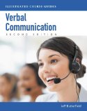 Verbal Communication : Illustrated Course Guides (with CourseMate with Career Transitions 2. 0, 1 Term (6 Months) Printed Access Card) 2nd 2012 Revised  9781133526520 Front Cover