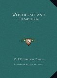 Witchcraft and Demonism 2010 9781169802520 Front Cover