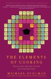Elements of Cooking Translating the Chef's Craft for Every Kitchen 2010 9781439172520 Front Cover