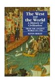 West and the World V. 1; from the Ancient World To 1700 A History of Civilization cover art