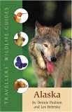 Alaska (Traveller's Wildlife Guides) Traveller's Wildlife Guide cover art