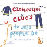 Clothesline Clues to Jobs People Do 2014 9781580892520 Front Cover
