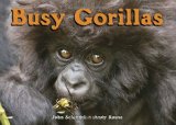 Busy Gorillas 2010 9781582463520 Front Cover