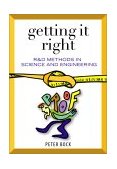 Getting It Right R&amp;d Methods for Science and Engineering cover art
