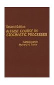First Course in Stochastic Processes 