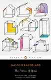 Poetics of Space  9780143107521 Front Cover