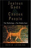 Jealous Gods and Chosen People The Mythology of the Middle East cover art