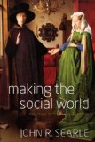 Making the Social World The Structure of Human Civilization cover art