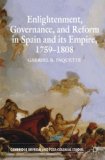 Enlightenment, Governance, and Reform in Spain and Its Empire, 1759-1808  cover art