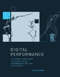 Digital Performance A History of New Media in Theater, Dance, Performance Art, and Installation  9780262527521 Front Cover