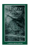 Heart of Darkness An Authoritative Text, Backgrounds and Sources, Criticism 3rd 9780393955521 Front Cover