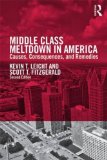 Middle Class Meltdown in America Causes, Consequences, and Remedies cover art