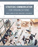 Strategic Communication for Organizations  9780520298521 Front Cover