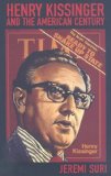 Henry Kissinger and the American Century  9780674032521 Front Cover