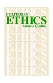 Utilitarian Ethics 2nd 1988 9780812690521 Front Cover