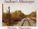 Faulkner's Mississippi 1st 9780848710521 Front Cover