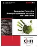 Computer Forensics Investigating Network Intrusions and Cyber Crime 2009 9781435483521 Front Cover