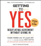 Getting to Yes: How to Negotiate Agreement Without Giving in 2011 9781442339521 Front Cover