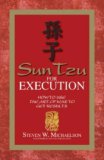 Sun Tzu for Execution How to Use the Art of War to Get Results 2nd 2007 9781598690521 Front Cover