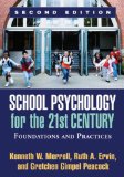School Psychology for the 21st Century, Second Edition Foundations and Practices cover art
