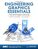 Engineering Graphics Essentials Fifth Edition 