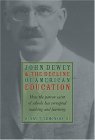John Dewey Decline of American Education  9781932236521 Front Cover