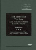 Individual Tax Base - Cases, Problems and Policies in Federal Taxation  cover art