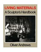 Living Materials A Sculptor's Handbook cover art
