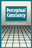 Perceptual Constancy Why Things Look as They Do 2010 9780521153522 Front Cover