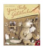 Yours Truly, Goldilocks 2001 9780689844522 Front Cover