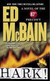 Hark! A Novel of the 87th Precinct  9780743476522 Front Cover