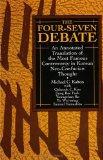 Four-Seven Debate An Annotated Translation of the Most Famous Controversy in Korean Neo-Confucian Thought  9780791417522 Front Cover