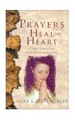 Prayers That Heal the Heart Prayer Counseling That Breaks Every Yoke cover art