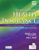 Understanding Health Insurance + Cengage Encoderpro.com Demo Printed Access Card: A Guide to Billing and Reimbursement cover art