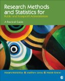 Research Methods and Statistics for Public and Nonprofit Administrators A Practical Guide