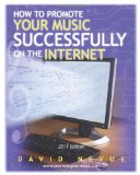 How to Promote Your Music Successfully on the Internet 2011 Edition cover art