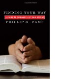 Finding Your Way A Guide to Seminary Life and Beyond cover art