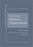 Experiencing Business Organizations 2nd 9781683283522 Front Cover