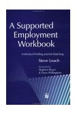 Supported Employment Workbook Using Individual Profiling and Job Matching 2002 9781843100522 Front Cover
