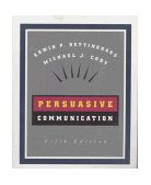 Persuasive Communication 5th 1994 Revised  9780030553523 Front Cover