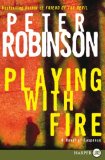 Playing with Fire A Novel of Suspense 2008 9780061470523 Front Cover