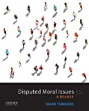 Disputed Moral Issues A Reader 5th 9780190930523 Front Cover