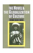 Novel and the Globalization of Culture  cover art