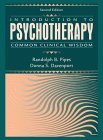 Introduction to Psychotherapy Common Clinical Wisdom cover art