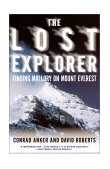 Lost Explorer Finding Mallory on Mt. Everest 2001 9780684871523 Front Cover