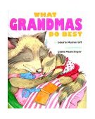What Grandmas Do Best What Grandpas Do Best 2000 9780689805523 Front Cover